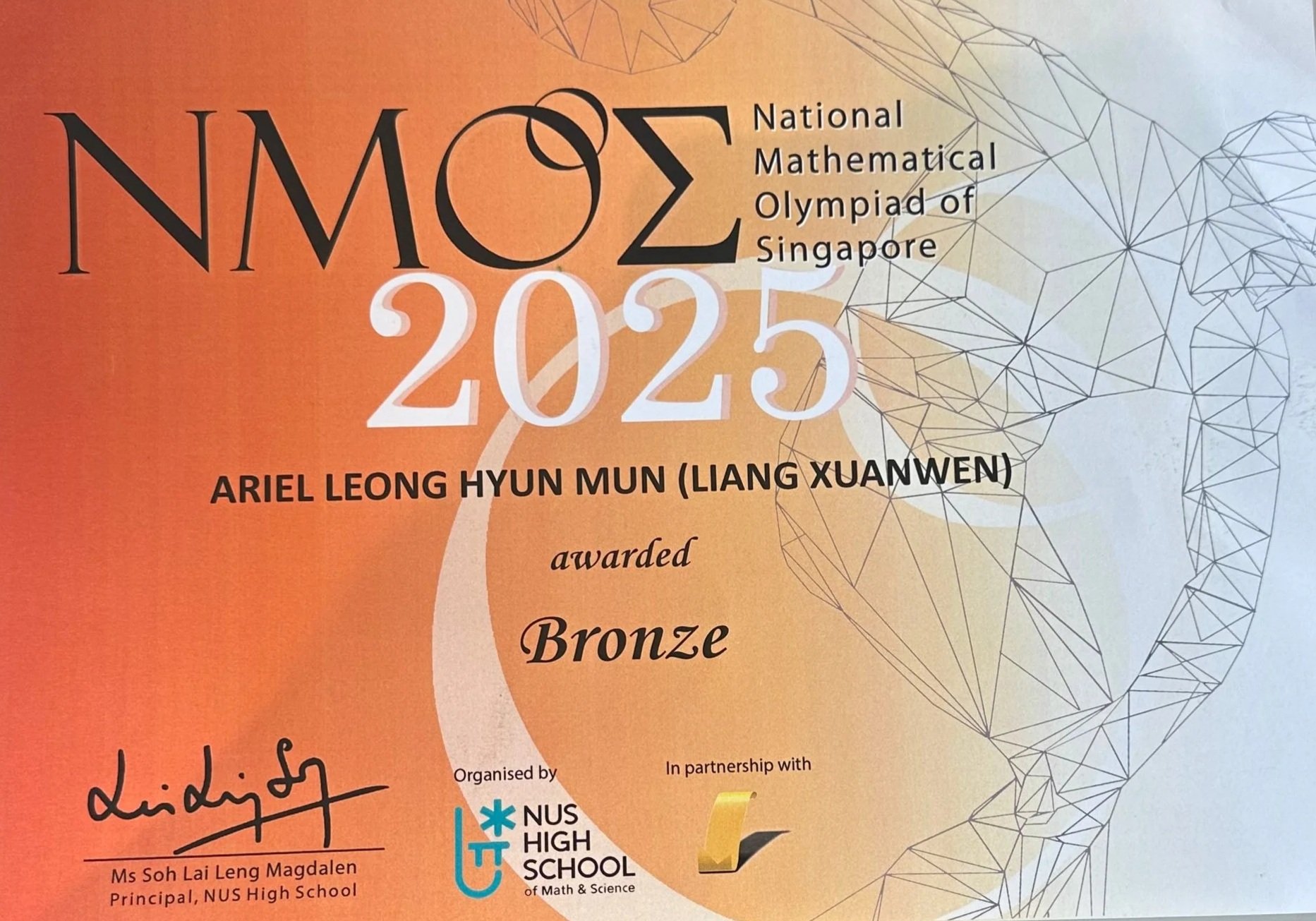Certificate of achievement awarded to Ariel Leong Hyun Mun (Liang Xuanwen) for bronze at the 2025 National Mathematical Olympiad of Singapore, organized by NUS High School of Math & Science, in partnership with other organizations.