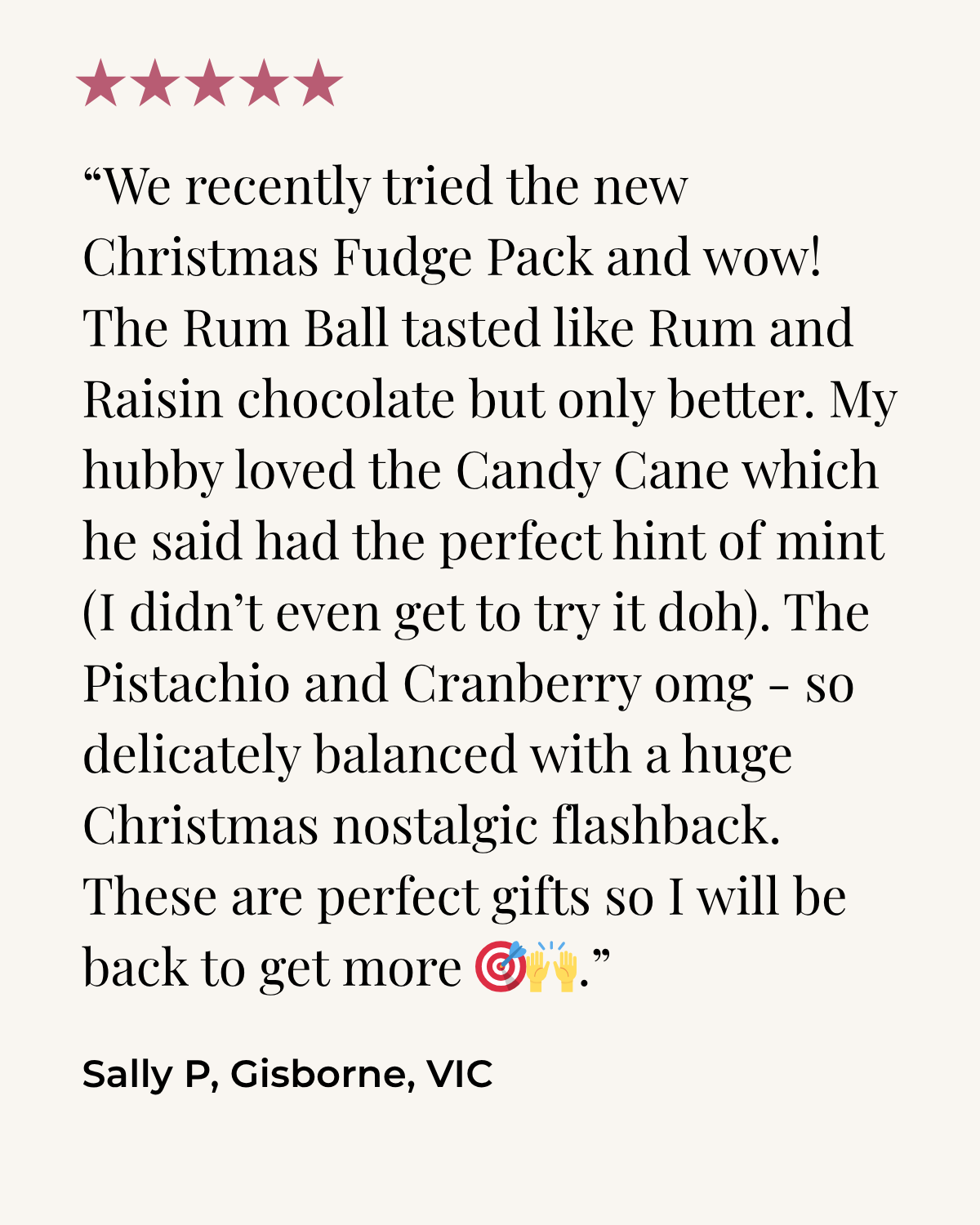 Customer review with five-star rating, discussing Christmas fudge pack and flavors including rum ball, candy cane, pistachio, and cranberry, ending with a Santa hat emoji.