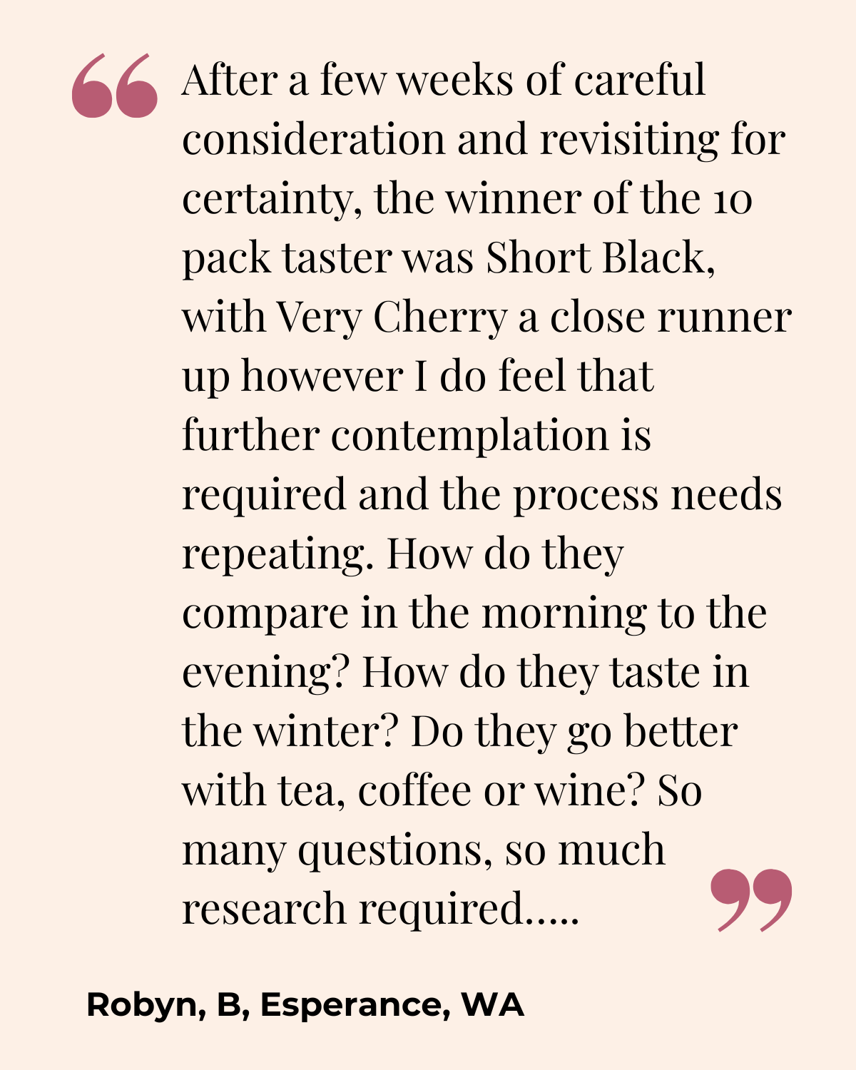 Quote about tasting wine, mentioning Short Black and Very Cherry, with a background color of light beige and pink quotation marks.