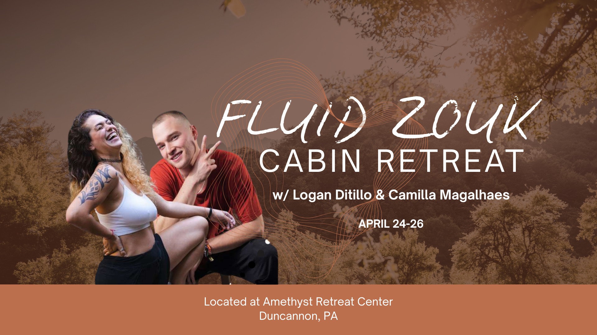 Fluid Zouk Cabin Retreat with Logan Ditillo &amp; Camilla Magalhaes