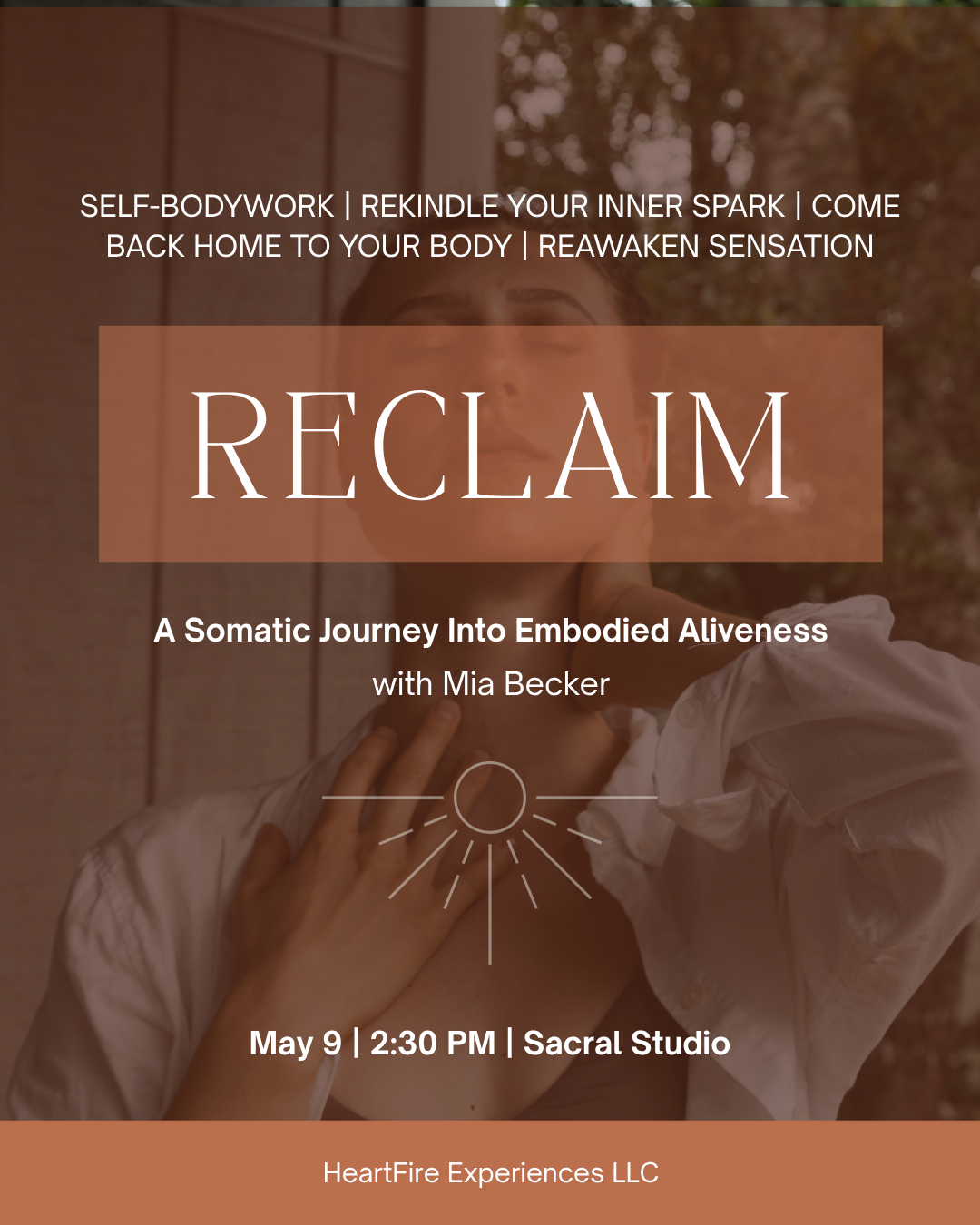 RECLAIM: A Somatic Journey Into Embodied Aliveness (In Person)