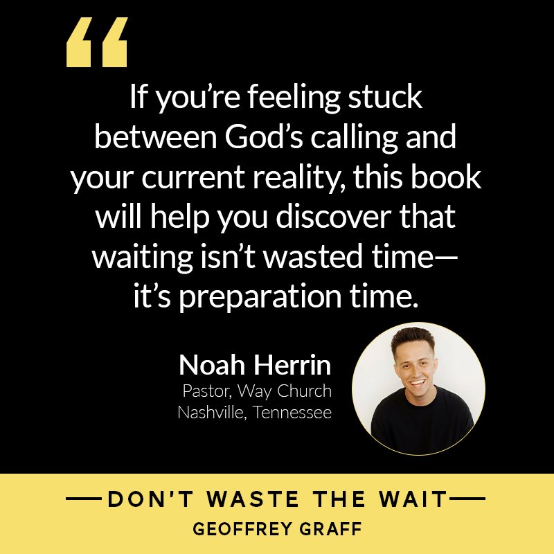 Don_t Waste the Wait endorsement_Herrin.jpg