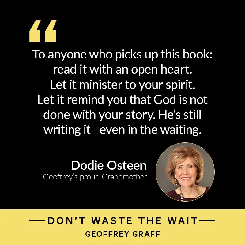 Don_t Waste the Wait endorsement_DodieOsteen.jpg