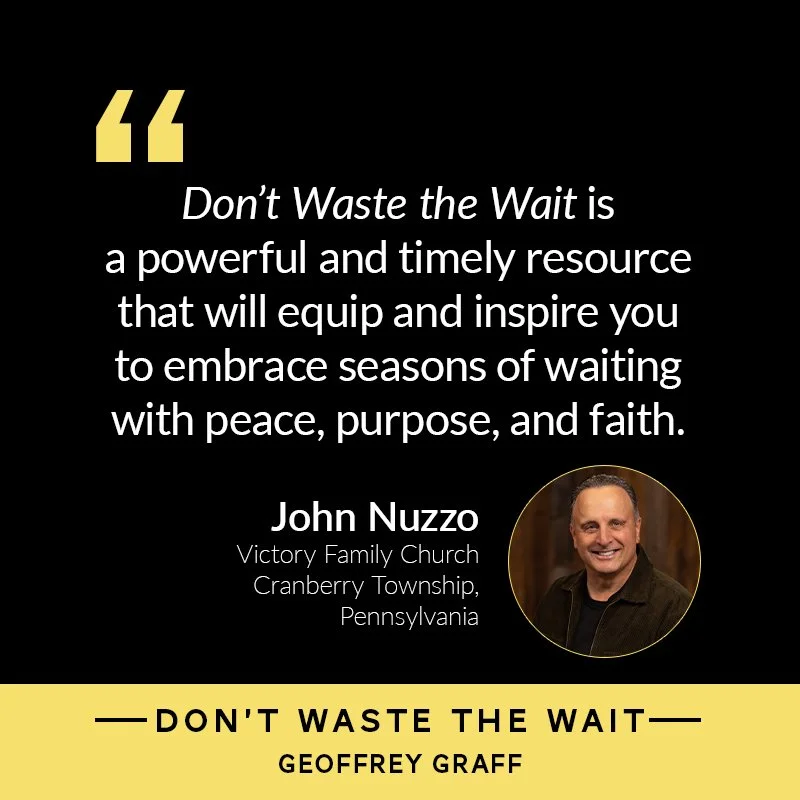 Don_t Waste the Wait endorsement_Nuzzo.jpg