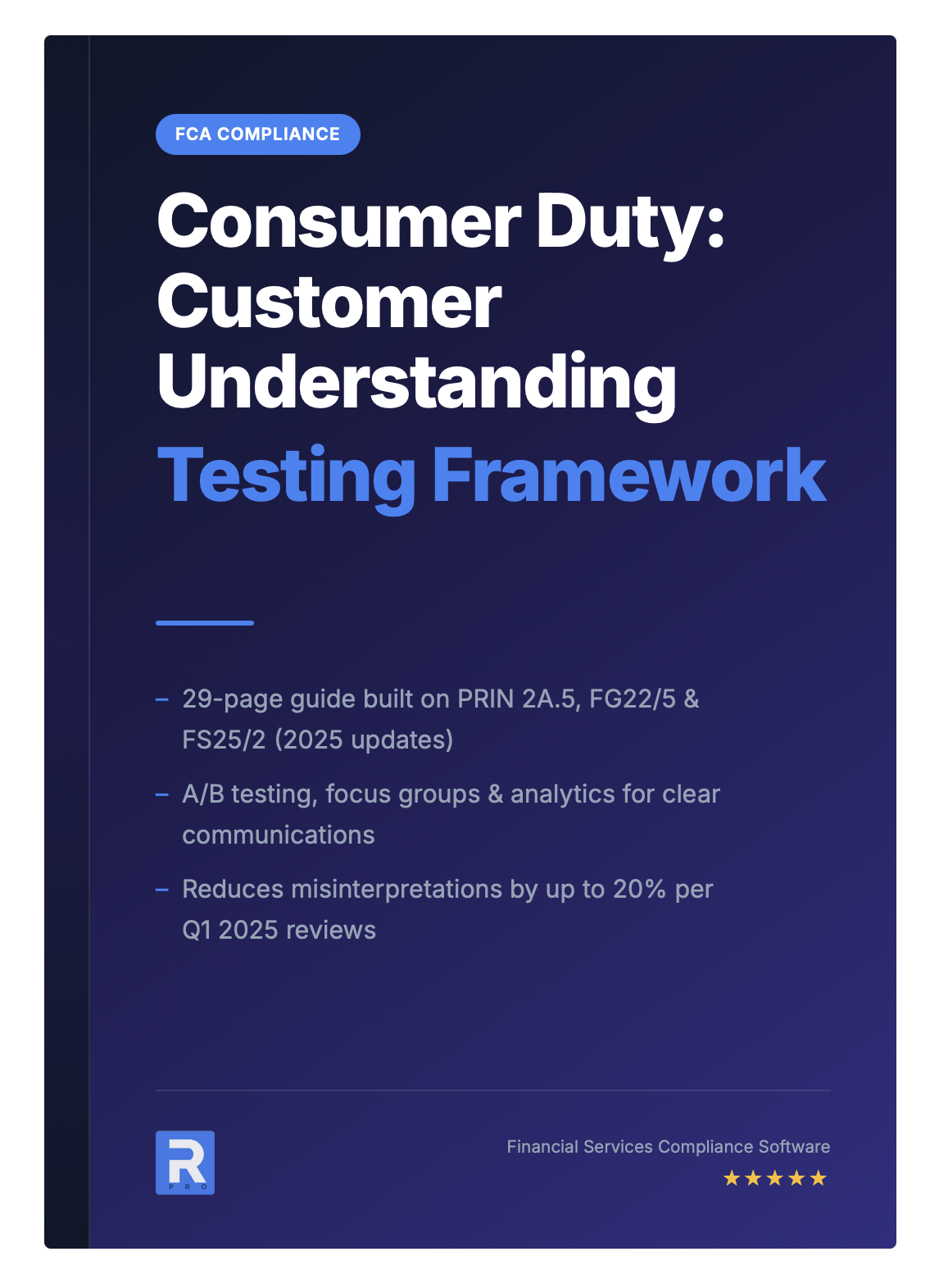 Customer Understanding Assessment and Testing Framework