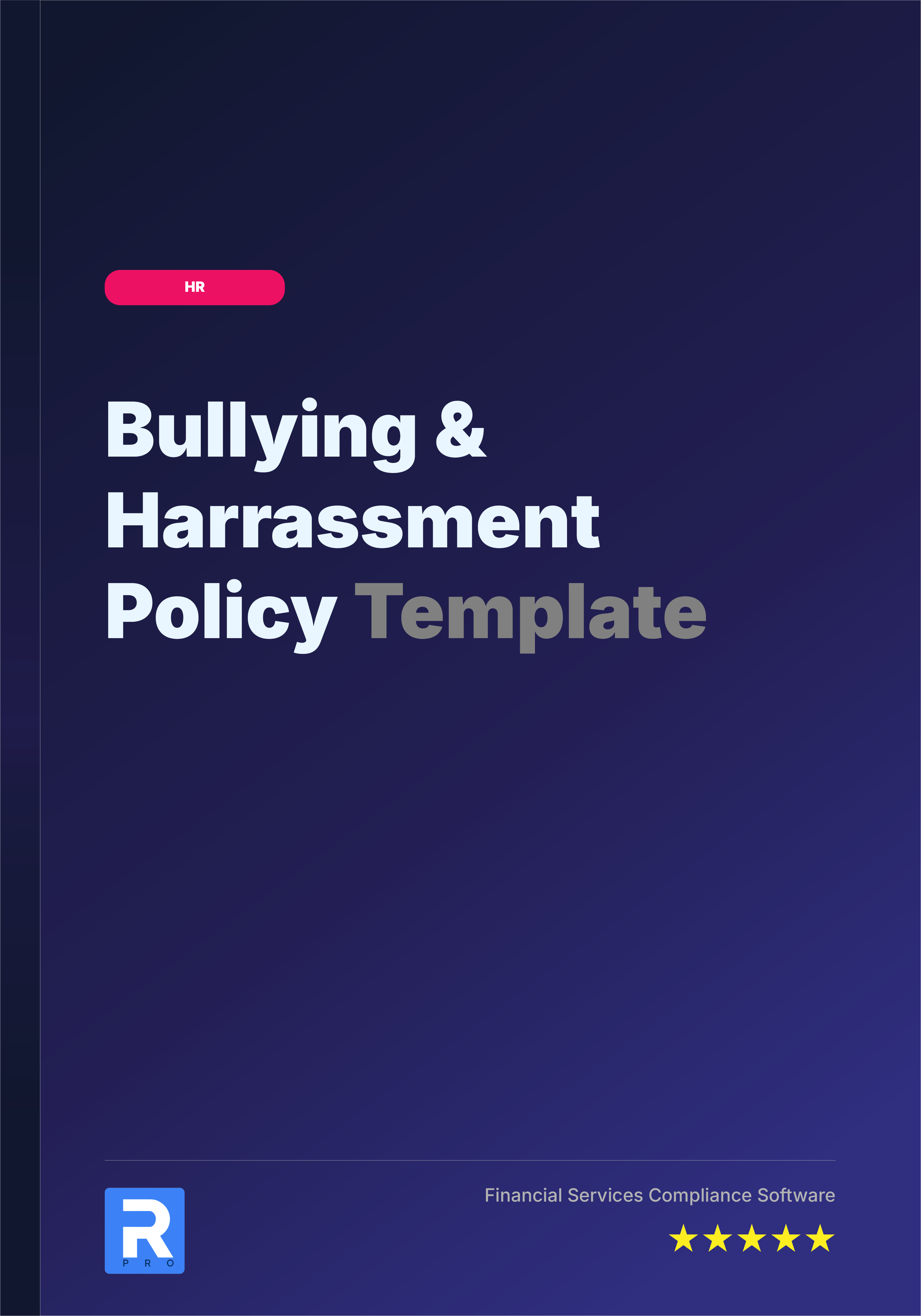 Bullying & Harassment Policy Template