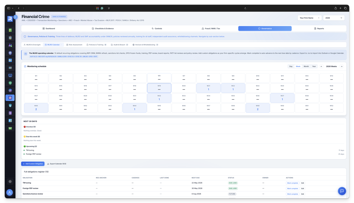MLRO operating calendar &mdash; 13 recurring statutory obligations with auto-advancing due dates