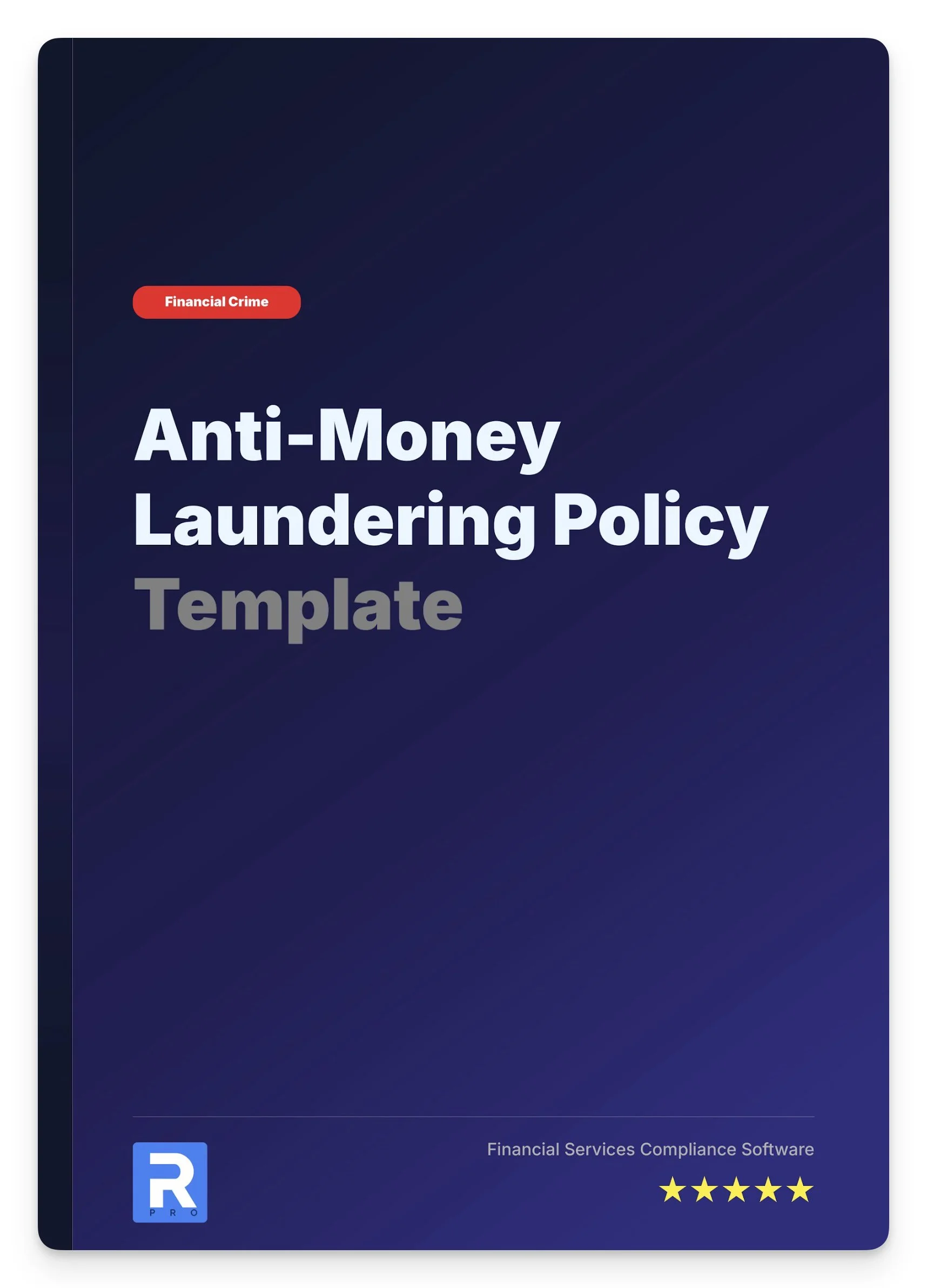 Anti-Money Laundering Policy + Templates