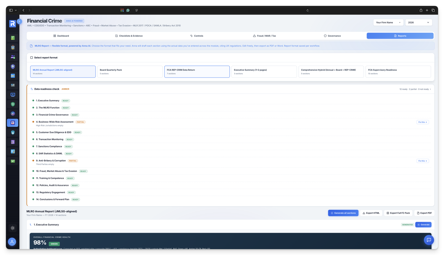 Report Status &mdash; readiness view across REP-CRIM, MLRO Annual, JMLSG, BWRA and Sanctions Self-Audit