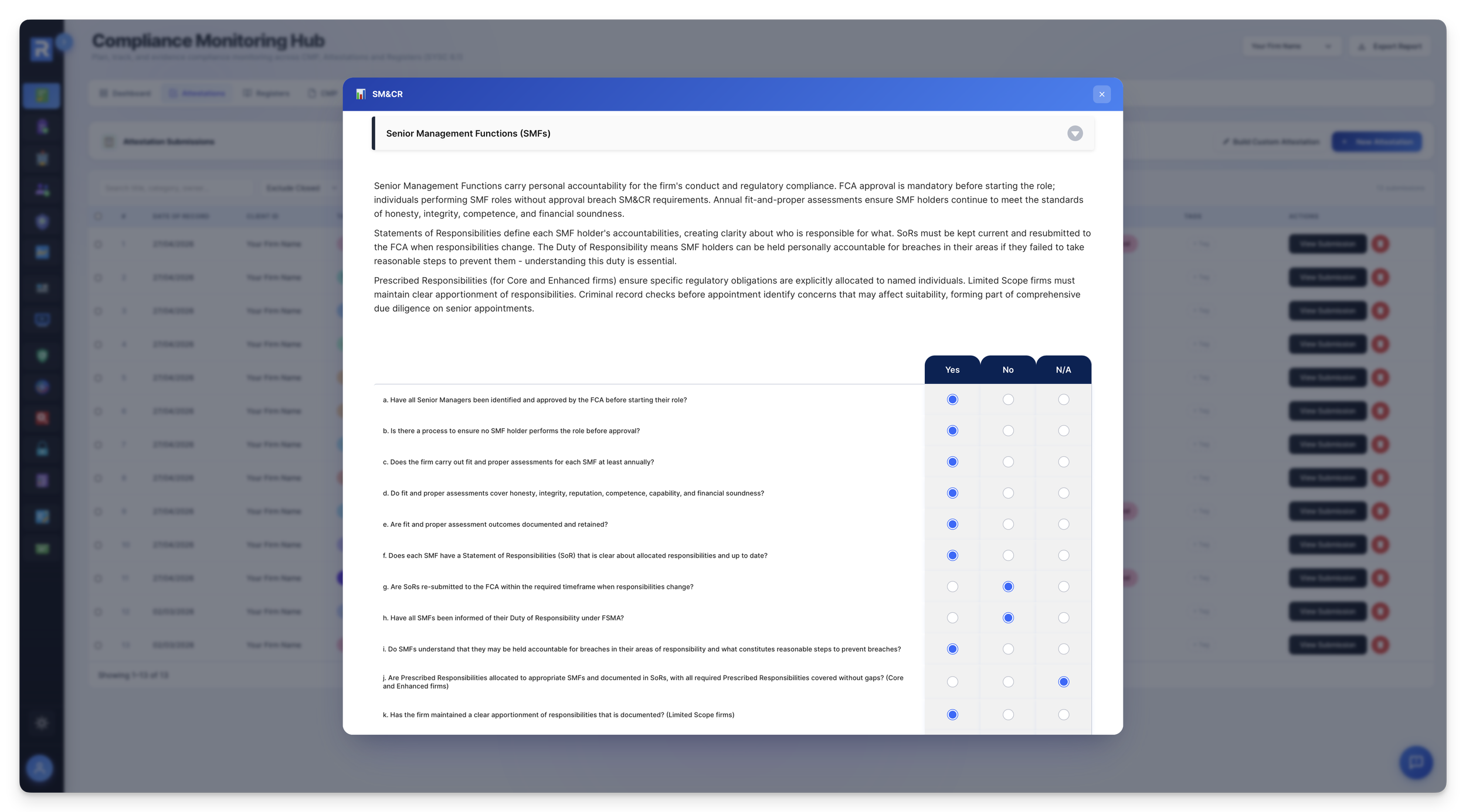 Built-in technical guidance — plain-English regulatory context shown above every assessment, so your team is trained while they work