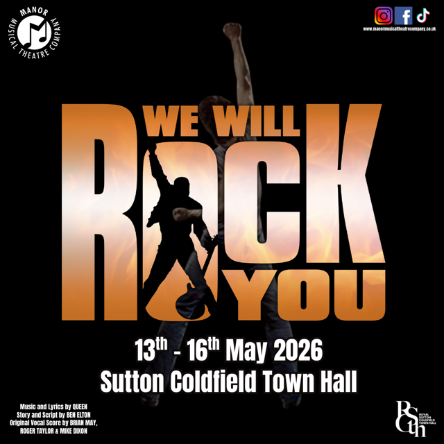 Manor Musical Theatre Company Presents: We Will Rock You (13th-16th May 2026)