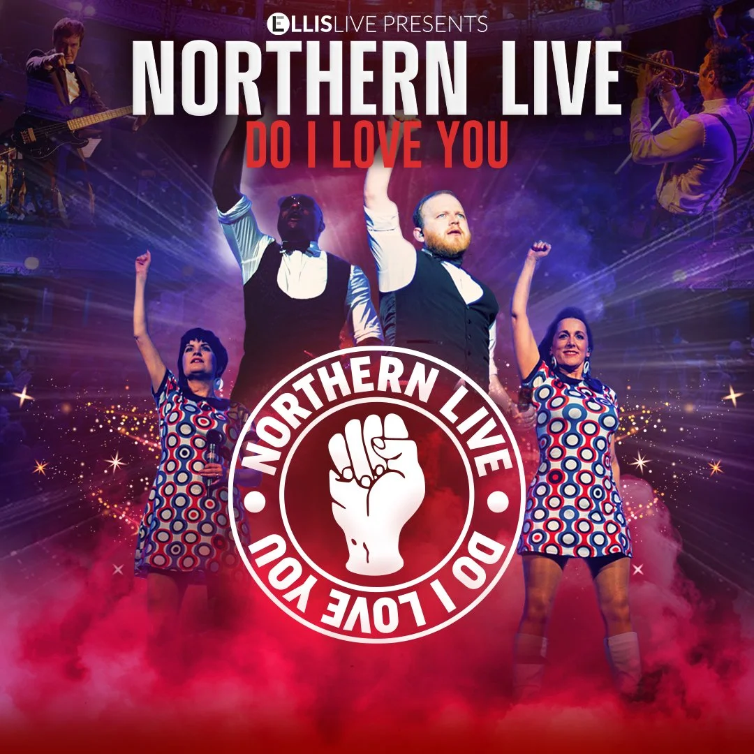 Northern Live - Do I Love You (15th November 2026)