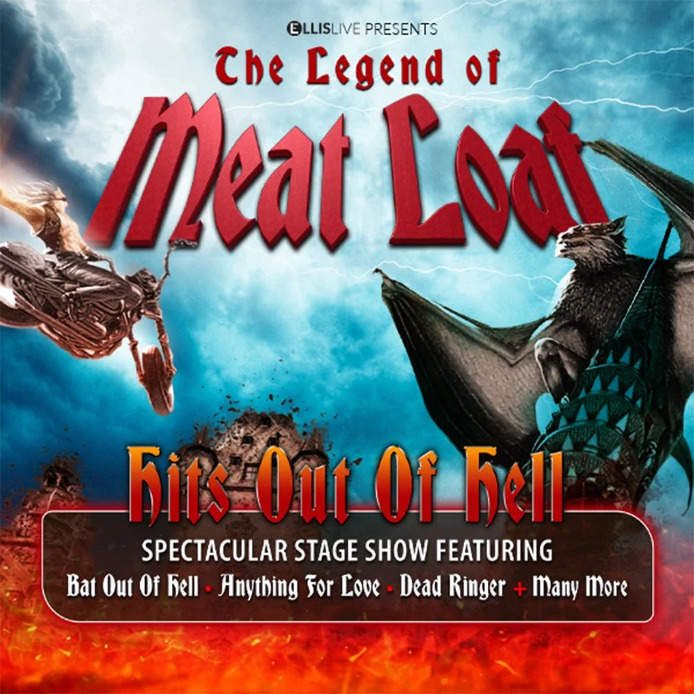The Legend of Meatloaf (23rd January 2027)