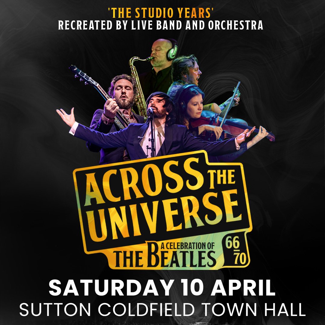 Across the Universe(Saturday 10th April 2027) 