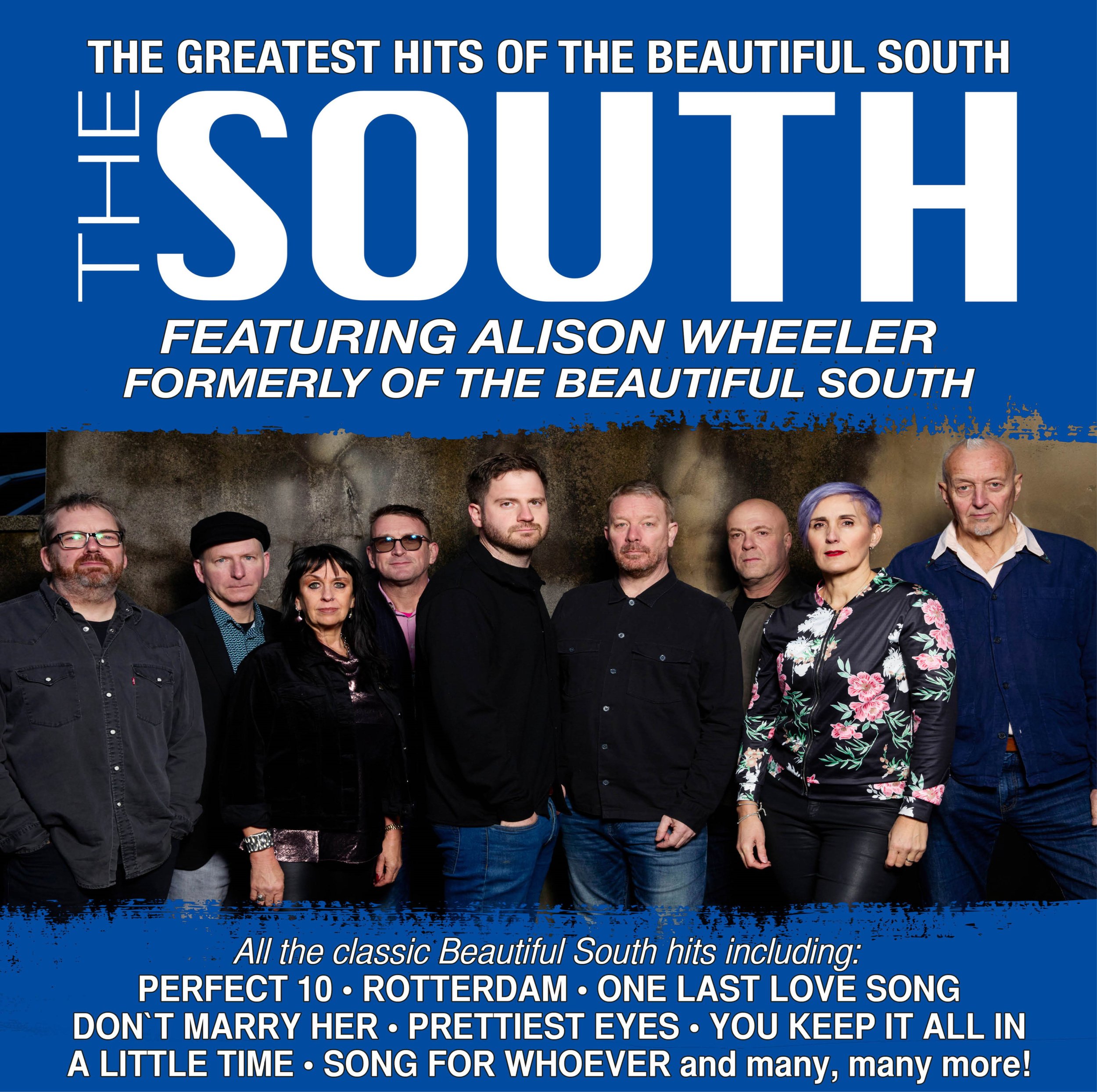 THE SOUTH – THE GREATEST HITS OF THE BEAUTIFUL SOUTH (4th April 2027)