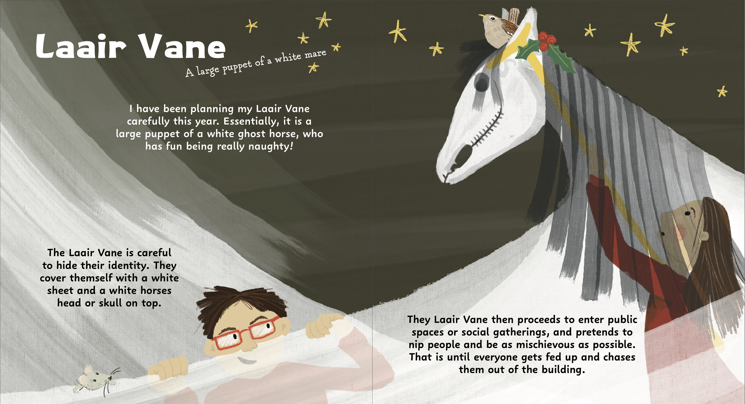 Illustration of a story about the Laaif Vane, a large puppet of a white ghost horse with a decorated head, a person with glasses and short dark hair hiding behind a white sheet, and a small mouse. The background features a dark sky with small yellow stars, a bird, and holly with red berries.