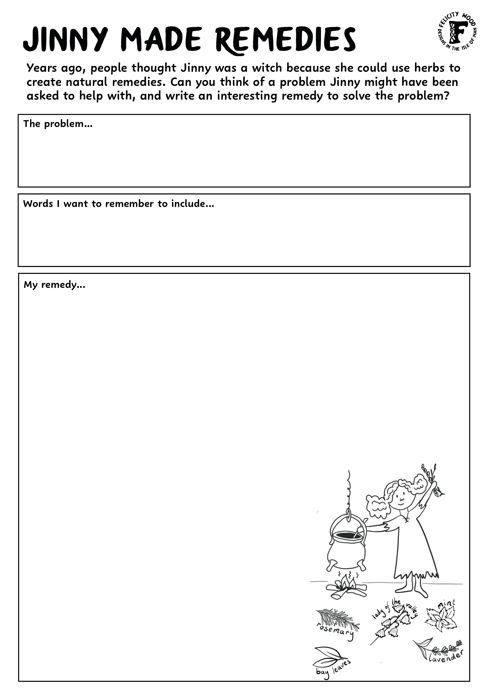 A children's worksheet titled 'Jinny Made Remedies' with a story about a girl named Jinny who used herbs for natural remedies. The worksheet has sections for describing the problem, key words to remember, and the remedy. An illustration shows Jinny with curly hair in a dress, holding a sprig in one hand, standing beside a hanging pot over a fire, with drawings of herbs labeled 'rosemary,' 'bay leaves,' 'the valley mint,' and 'lavender' at the bottom.