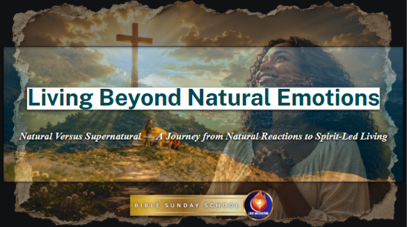 Living Beyond Natural Emotions