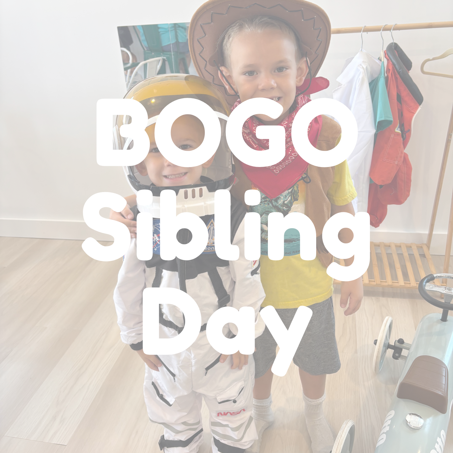 BOGO Sibling Day