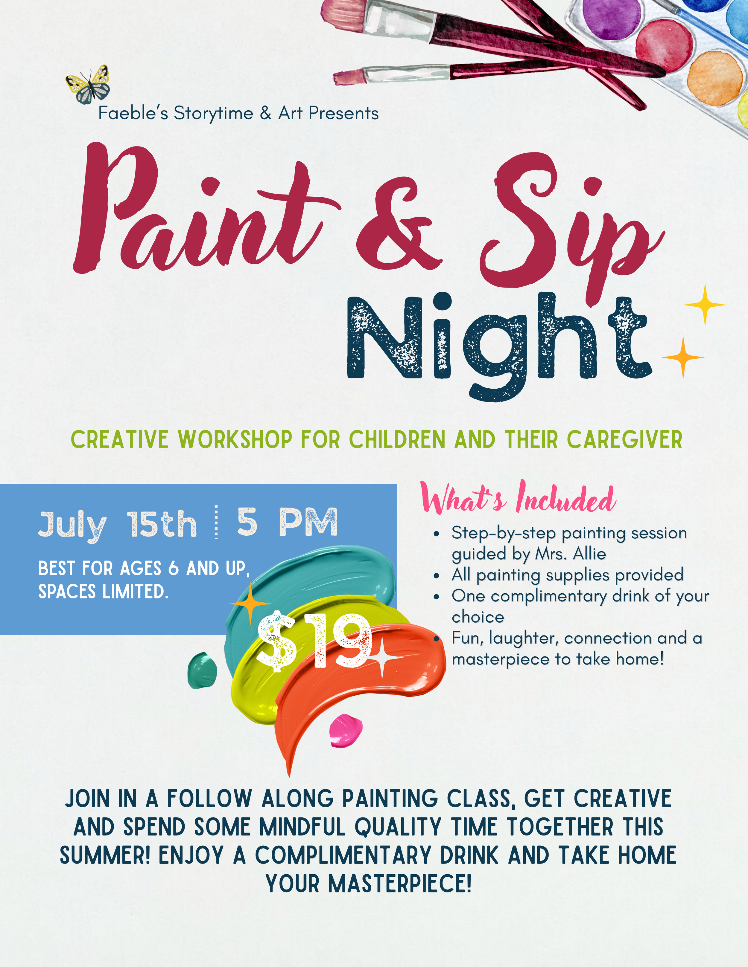 Paint and Sip: a caregiver + kiddo creative workshop!