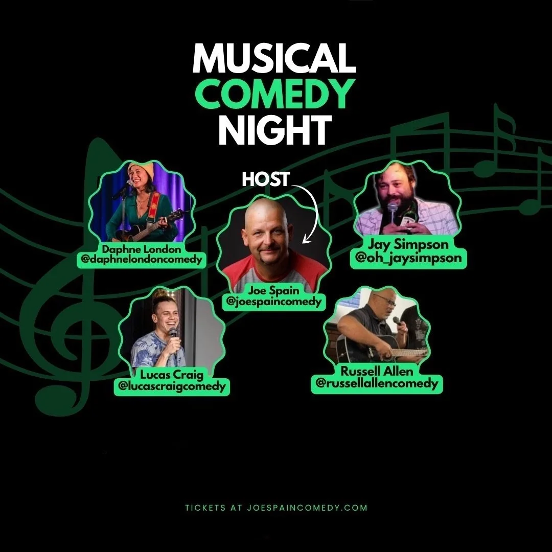 Musical Comedy Hosted by Joe Spain III
