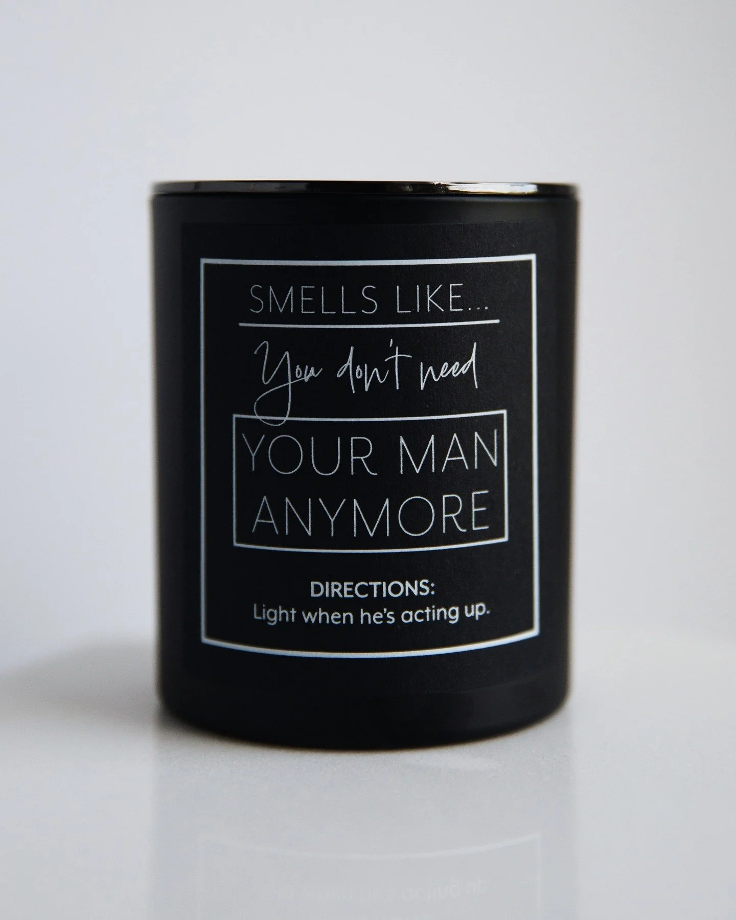 Smells like standards. The kind you don’t lower for anyone—especially not him, and especially not when he’s acting up.
You won’t even miss him when his cologne fades—just light our signature pour in Yes Daddy, a bold