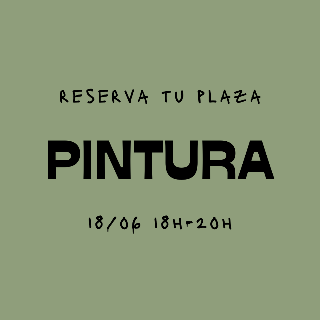 Reserva tu plaza - 18/06 Pintura y vino
