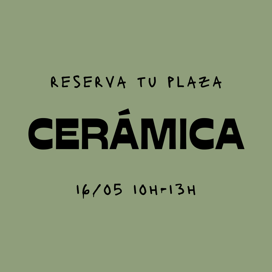 Reserva tu plaza - 16/05 Cerámica y café