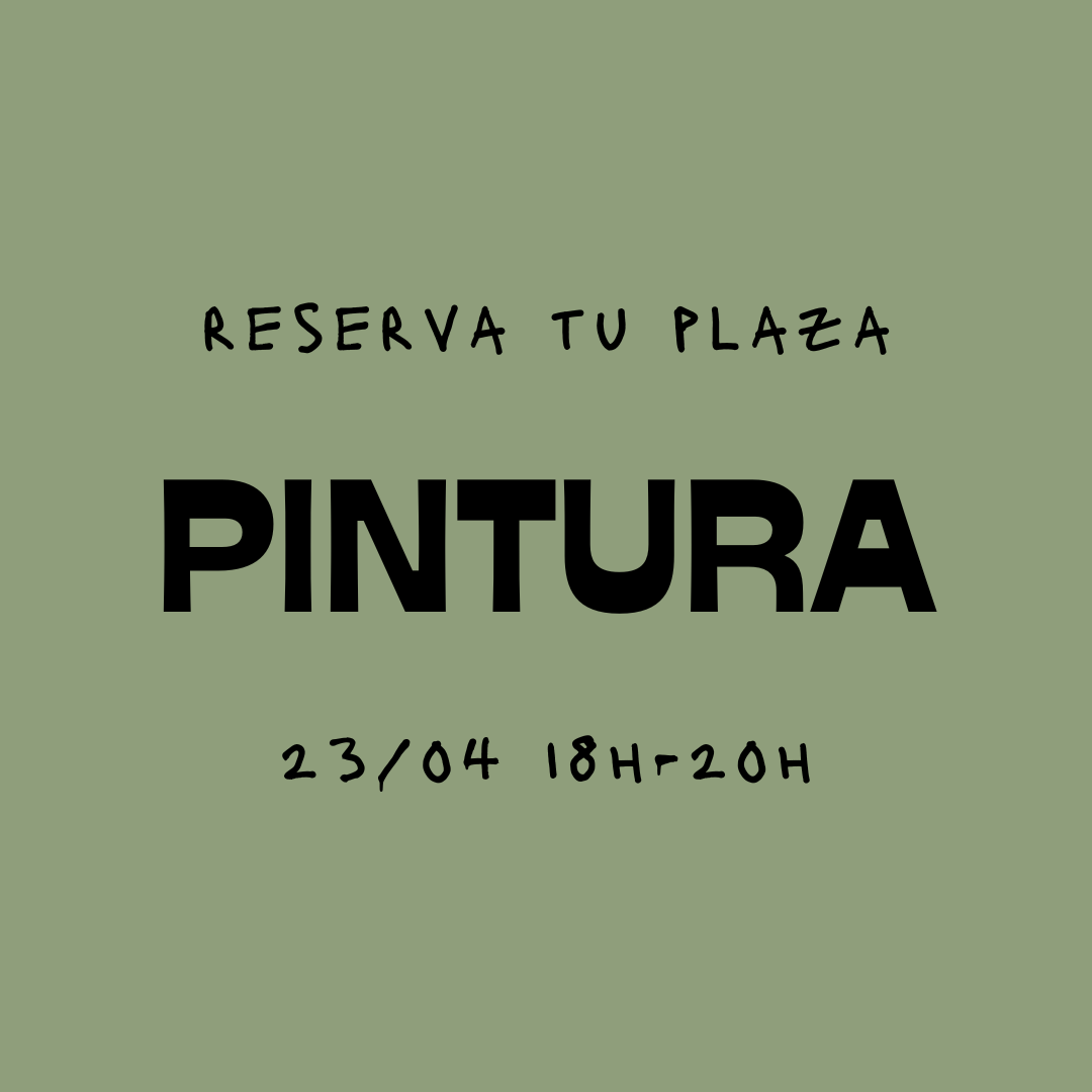 Reserva tu plaza - 23/04 Pintura y vino