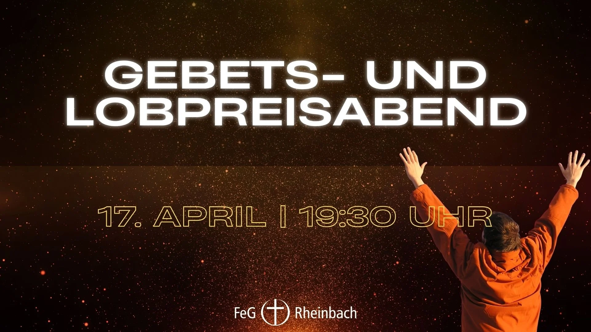 Gebets- und Lobpreisabend