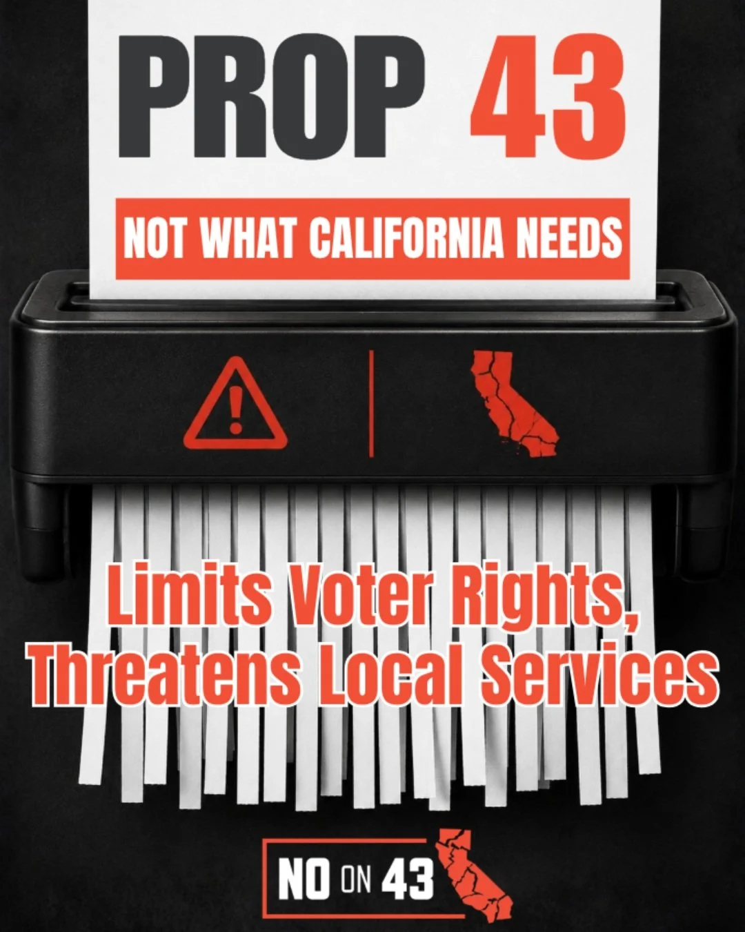Prop 43 won&rsquo;t cut your taxes. It makes it harder for communities to fund public transit, housing, local fire departments, healthcare, road repairs, and schools &ndash; while protecting corporate special interests that don&rsquo;t want to pay th