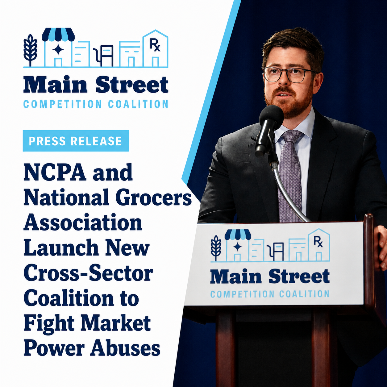 NCPA and National Grocers Association Launch New Cross-Sector Coalition to Fight Market Power Abuses