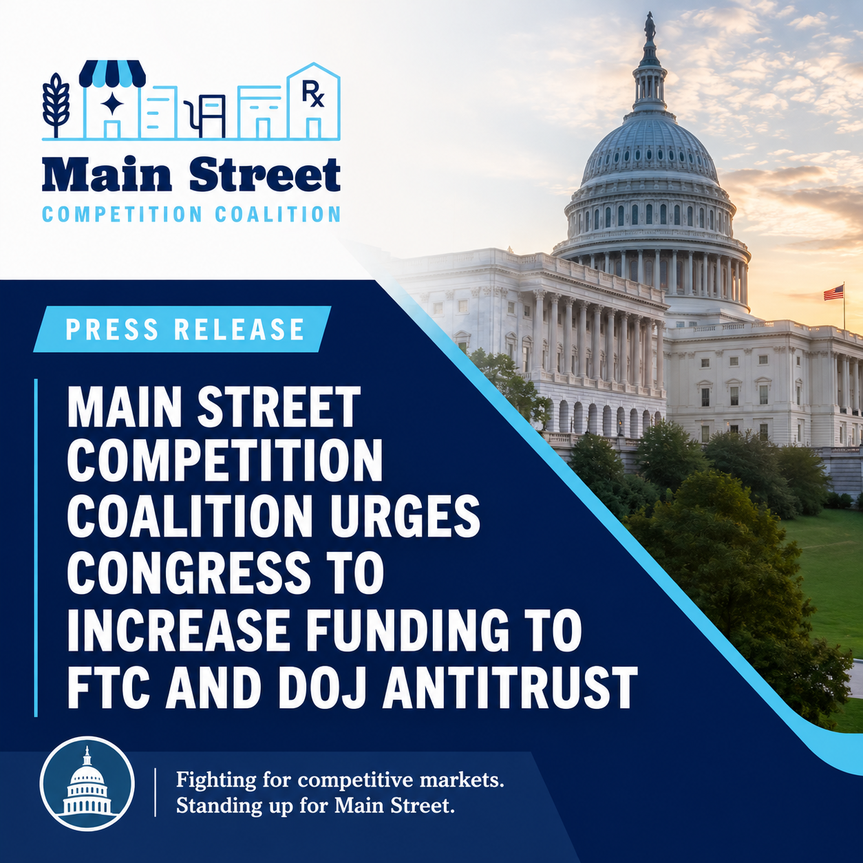 Main Street Competition Coalition Urges Congress To Increase Funding to FTC and DOJ Antitrust