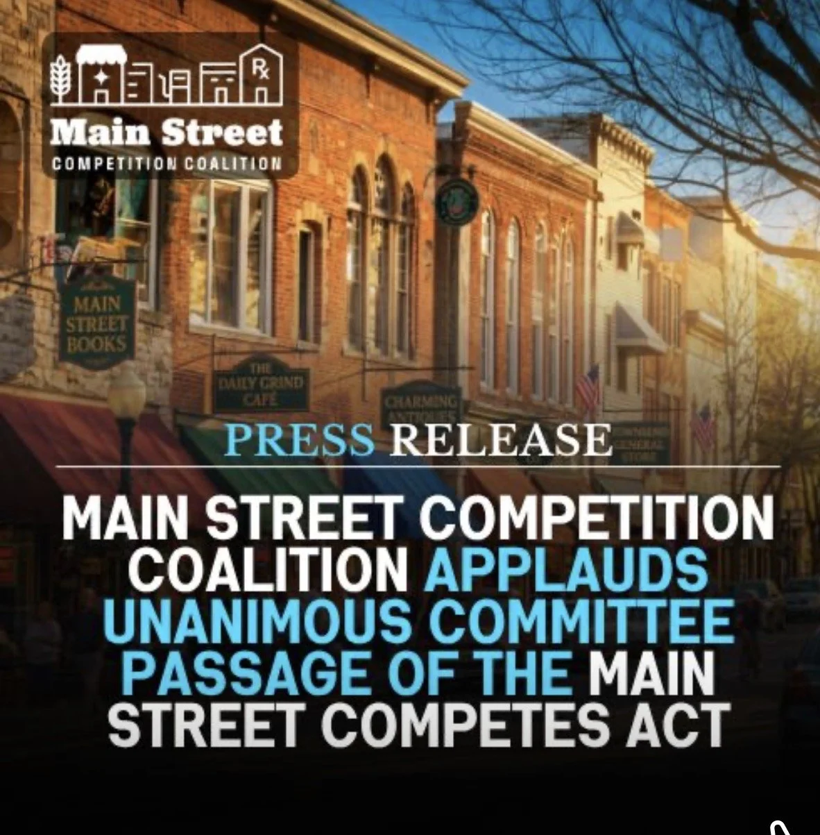Main Street Competition Coalition Applauds Unanimous Committee Passage of the Main Street Competes Act
