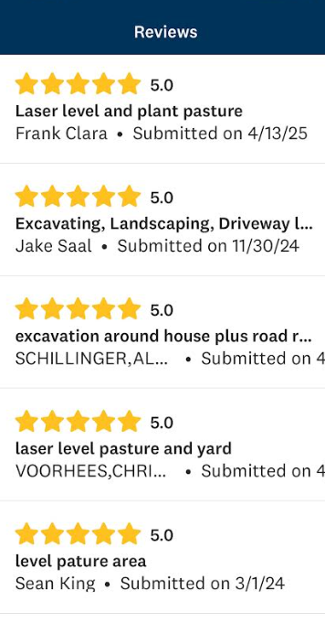 List of reviews showing a 5-star rating for various landscaping and excavation services, including laser level and plant pasture, excavating and driveway work, house and road excavation, yard pasture, and level pasture area, submitted by different customers.