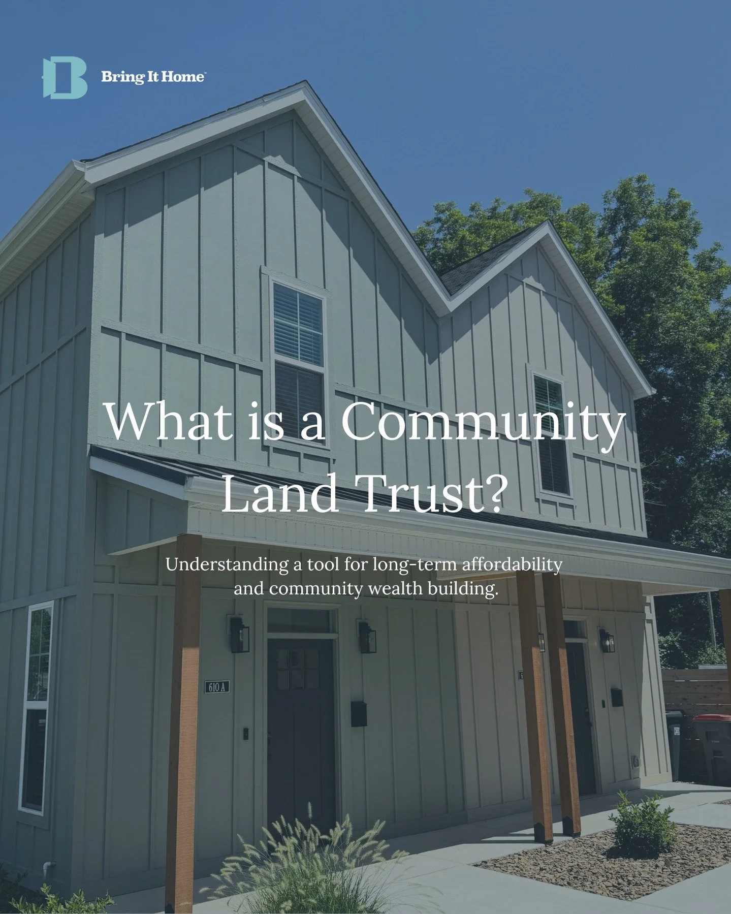 Bring it Home is implementing Arkansas's first Community Land Trust right here in Northwest Arkansas. 

But before we get into the details- we want to help our community understand what a Community Land Trust is and how they contribute to attainable 