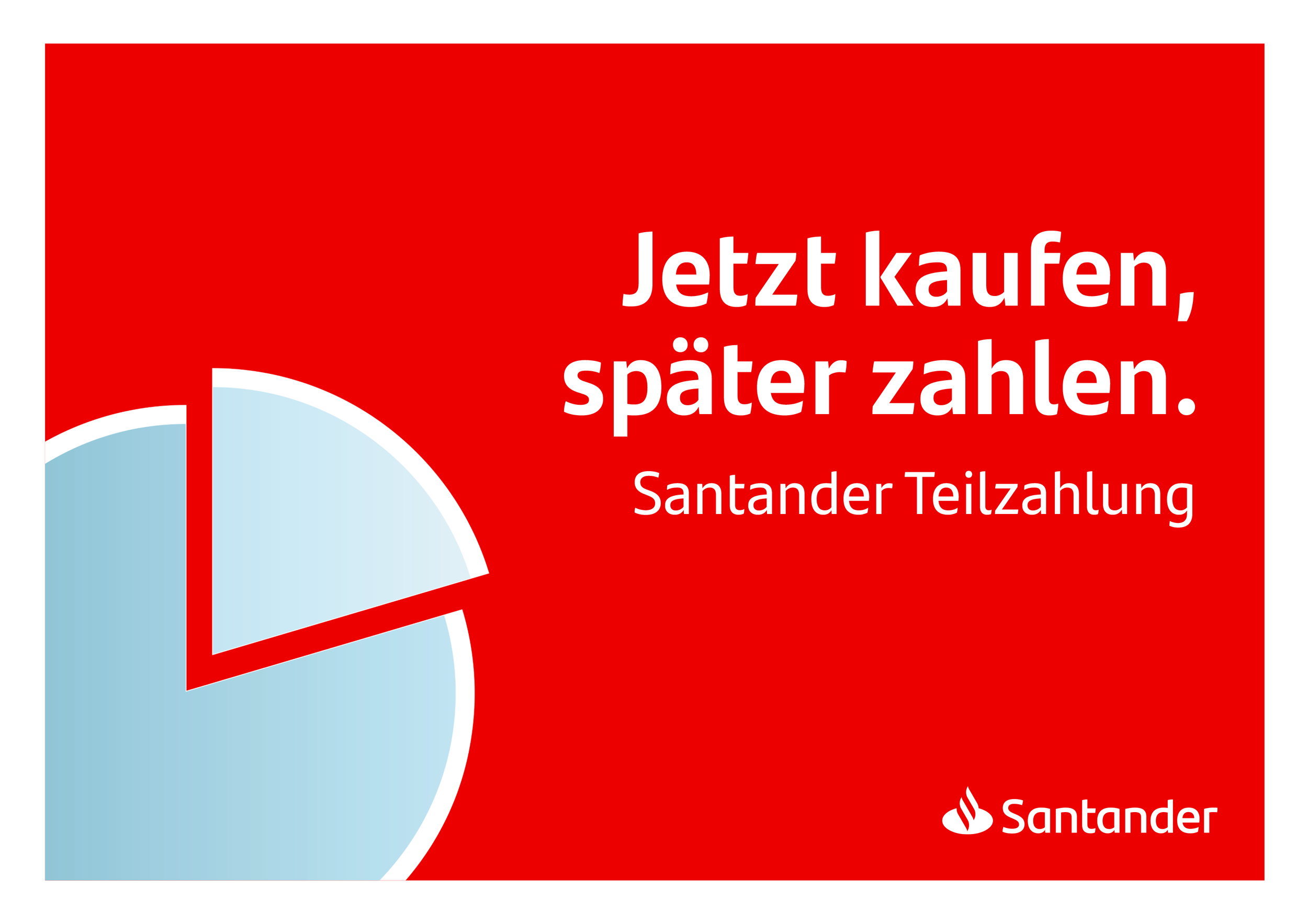 Santander Teilzahlung.