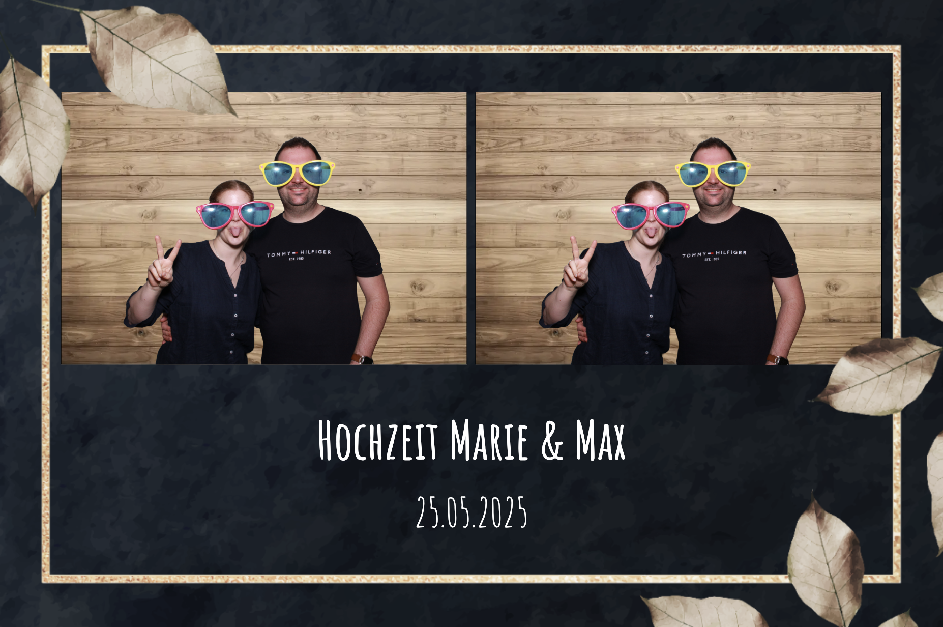 Fotohintergrund mit zwei Menschen in Jux-Brillen, die bei einer Hochzeit am 25. Mai 2025 mit einer Holzwand im Hintergrund fotografiert wurden. Text auf der Karte: Hochzeit Marie & Max.