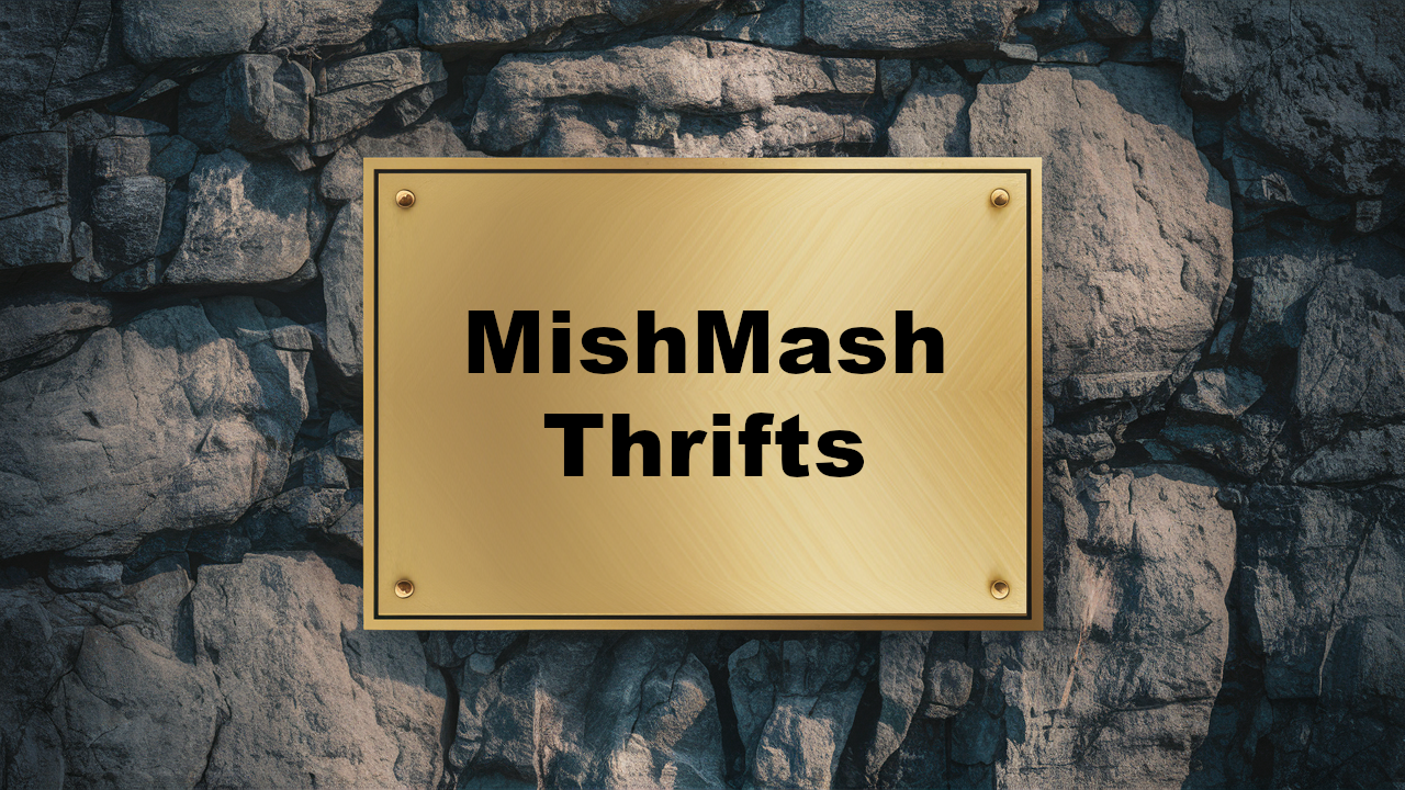 MishMashThrifts