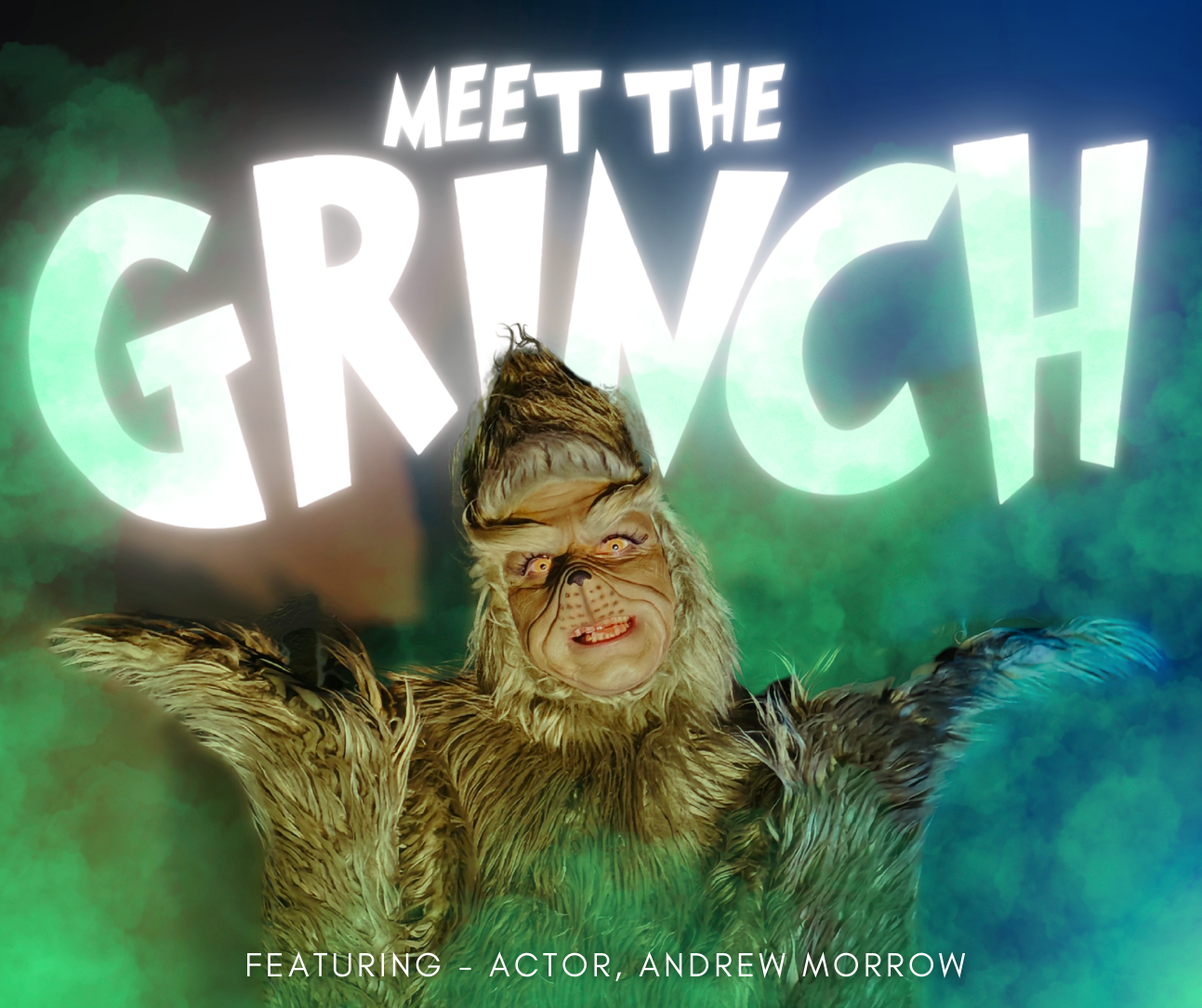 Meet the Grinch! (feat. Andrew Morrow)