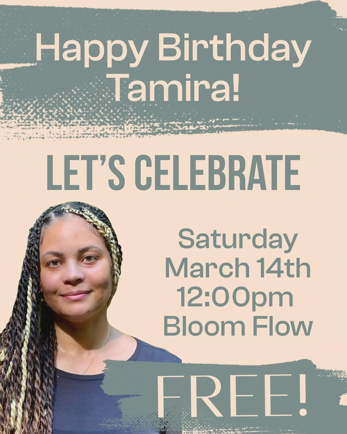 Help us celebrate Tamira! Join us for a FREE birthday flow Saturday 3/14 12pm. Link to register in bio 🎉