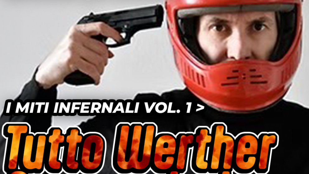I miti infernali vol. 1 – tutto Werther Germondari