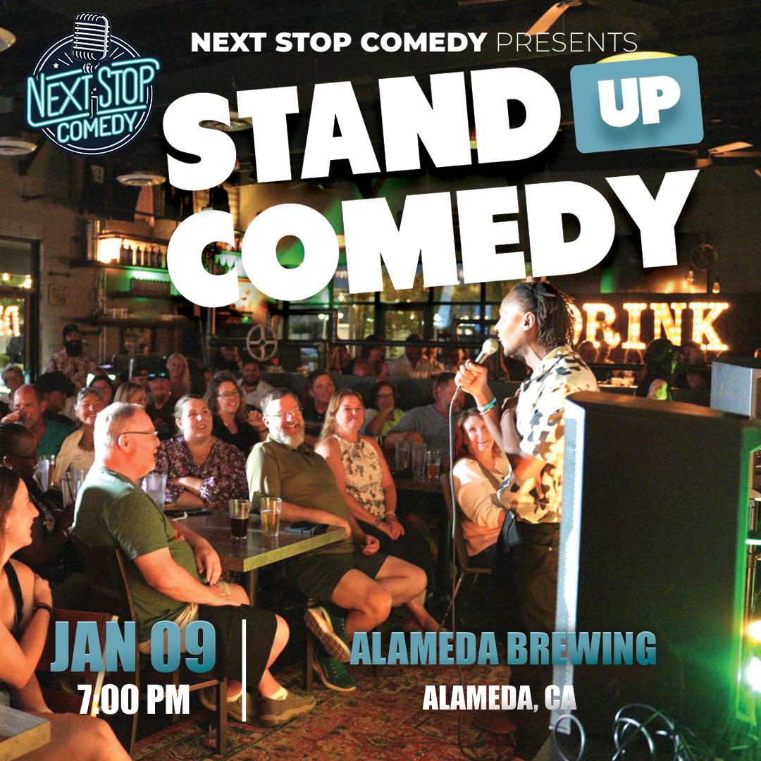 Next Stop Comedy - Stand Up @ Alameda Brewing