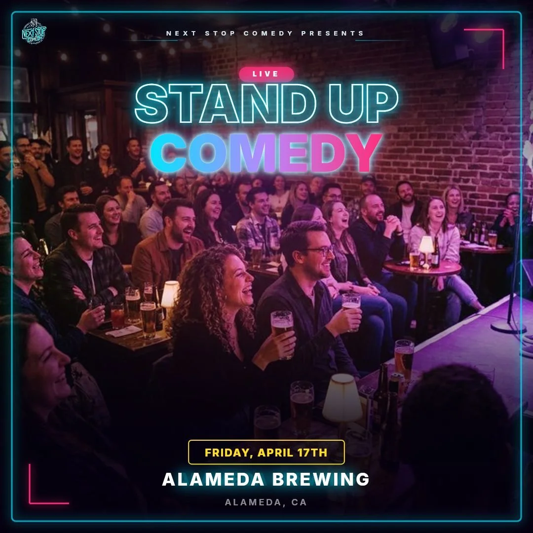 Next Stop Comedy @ Alameda Brewing