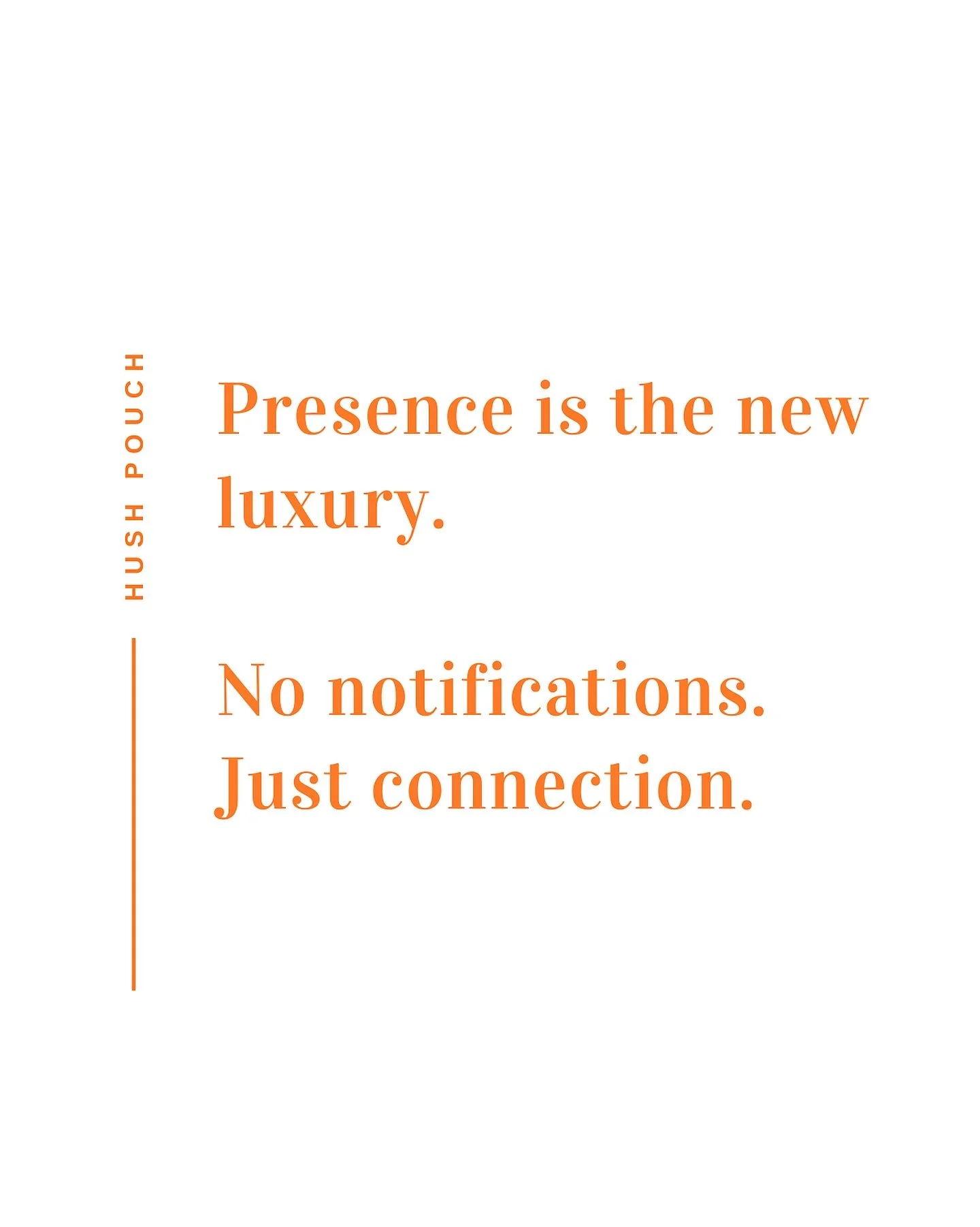 Presence = everything. 🧡 #hushpouch