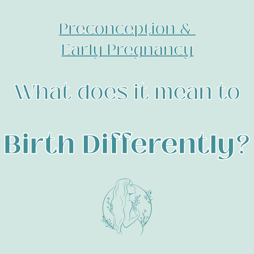 What Does it Mean to “Birth Differently?”