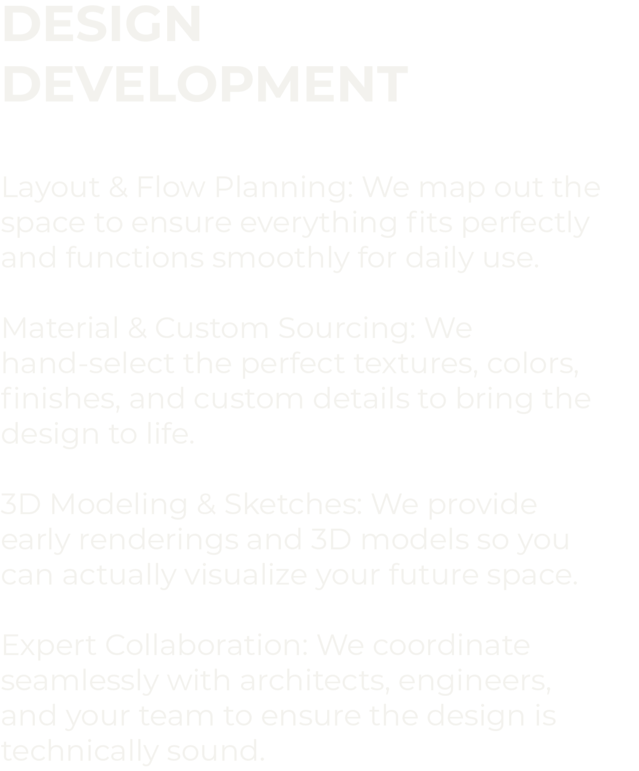Text emphasizing design and development services related to layout, material sourcing, 3D modeling, and expert collaboration.