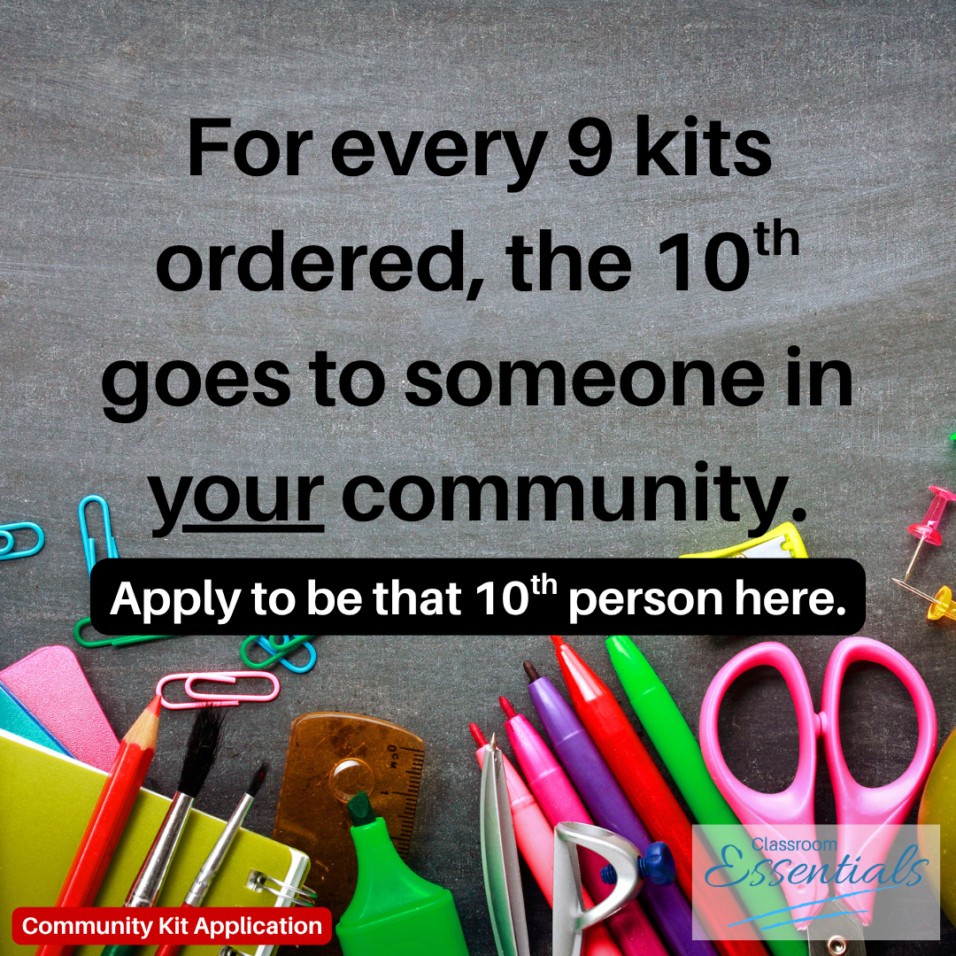 For every 9 kits ordered, the 10th goes to someone in YOUR community. Apply to be that 10th person here.