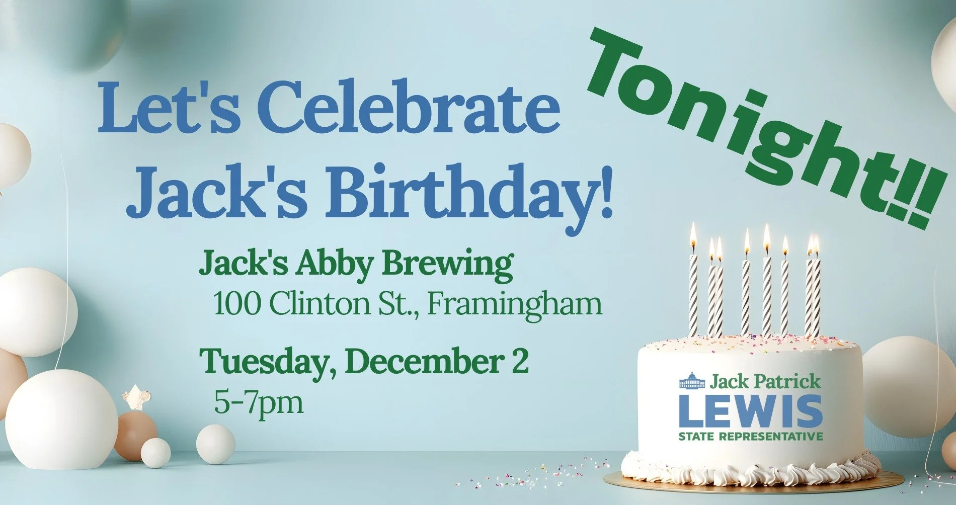 Please join neighbors and community leaders today (12/2) from 5&ndash;7pm at Jack's Abby in Framingham. Your steadfast support makes all of my work, both locally and on Beacon Hill, possible.

If you&rsquo;re unable to attend, please consider investi