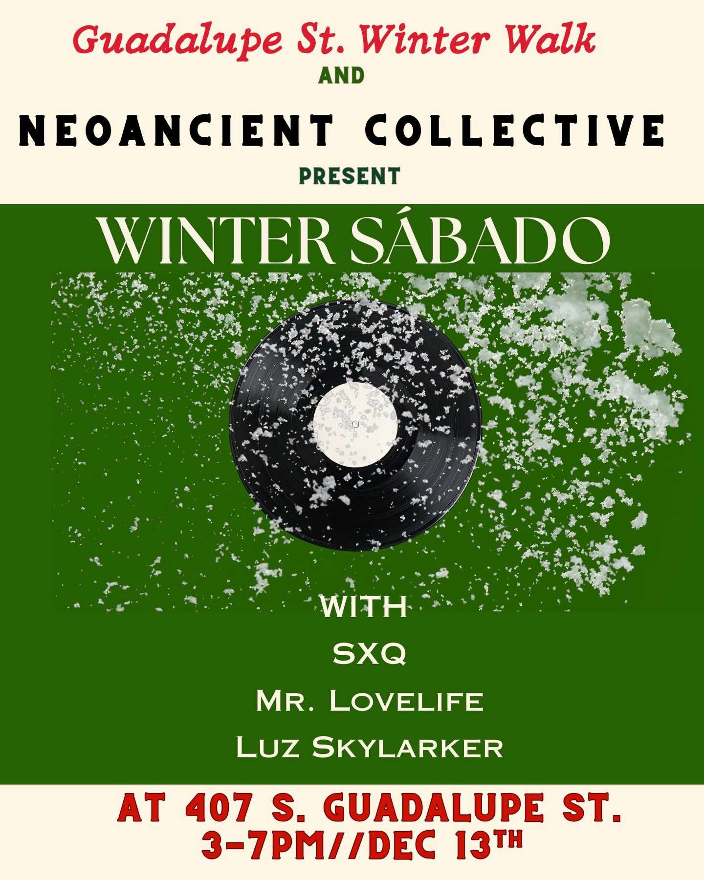 Don&rsquo;t miss DJs @vivaciousvibrations, @luzskylarker and @reverseskydivingclub playing tunes at @_neoancient_ on Saturday for the Guadalupe Winter Walk! This is gonna be a party!💃🏻🕺🏼